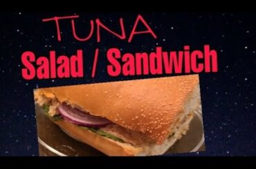 BEST TUNA SALAD RECIPE | easy & healthy |How to make a Tuna Sandwich | Homemade Tuna Sandwich