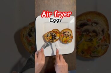 Best Air fryer egg Toast/ Air fryer recipe #shorts #food