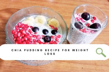 Chia pudding recipe|Chia pudding recipe for weight loss #healthy #recipe#viral #breakfast#diet