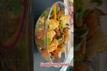 CAULIFLOWER SALAD Recipe / Weight Loss Recipe / Healthy Salad Recipe For Lunch & Dinner