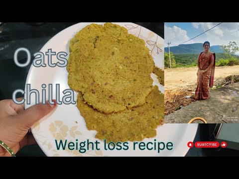 Oats chilla//weight loss recipe//healthy recipe//oats recipe//high protein recipes Oats chilla//weight loss recipe//healthy recipe//oats recipe//high protein recipes