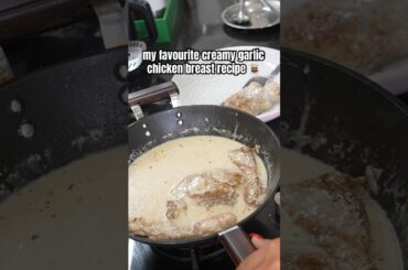 My FAVOURITE creamy garlic chicken breast recipe #cookingwithaanamc