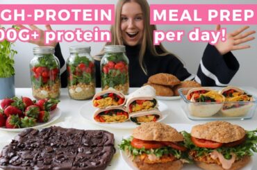 Easy, Healthy & High protein Meal Prep | 100G+ protein per day!