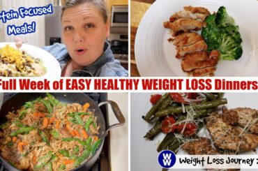 Protein Focused Meals! Full Week of EASY HEALTHY WEIGHT LOSS Dinners! Weight Watchers Dinner Ideas!
