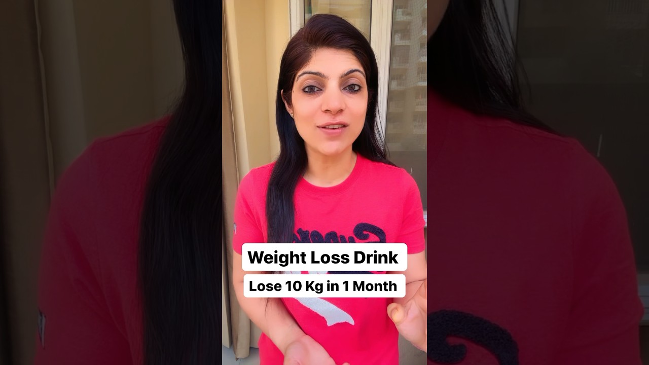 Weight Loss Drink Lose 10 Kg in 1 Month #drshikhasingh #howtoloseweightfast #weightlossdiet Weight Loss Drink Lose 10 Kg in 1 Month #drshikhasingh #howtoloseweightfast #weightlossdiet