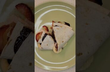 Dessert Tortilla Wrap #fastfood #healthy #healthyfood