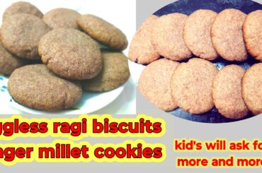 Eggless ragi biscuit -finger millet cookies healthy snacks recipe