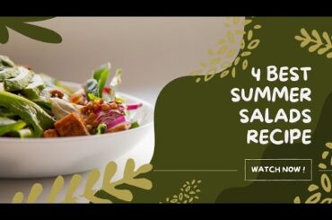 4 Refreshing Summer Salad Recipes | ep#1|Healthy Salad Recipes for Weight Loss | Majestic Divine