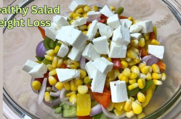 Healthy Salad | Weight Loss Recipe | Protein Salad Recipe