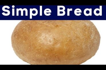 Easy Bread Recipes for Beginners /4 Ingredients Simple and Healthy Bread Recipe