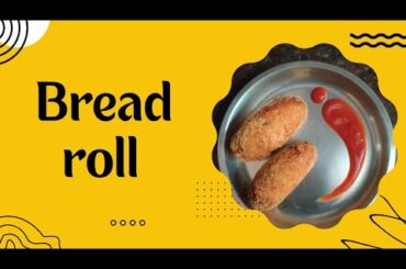 Bread roll || easy breakfast || snacks || bread recipes || healthy food