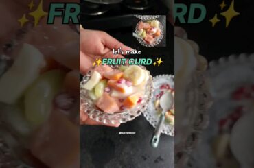 fruit curd for breakfast | healthy fruit salad recipe #food #recipe #fruit #healtyfood #fruitsalad