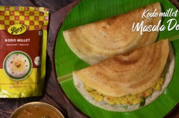 Kodo Millet Masala Dosa | Healthy Breakfast Ideas | Masala Dosa Recipe | Millet Recipes