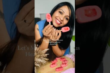 Healthy Strawberry Popsicles/Delicious and Healthy #youtubeshorts #healthyrecipes #shorts #ayomi369