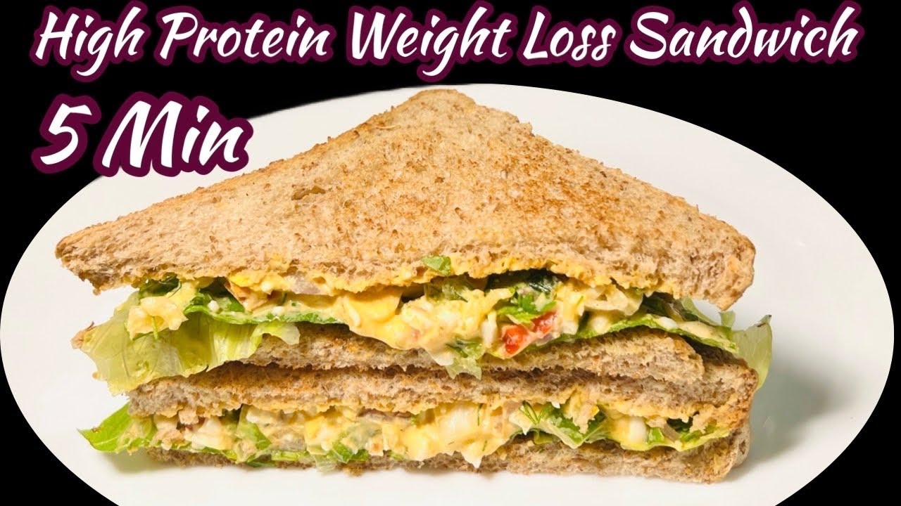 High Protein Sandwich For Weight Loss | Healthy Sandwich | Weight Loss Breakfast | Breakfast Ideas High Protein Sandwich For Weight Loss | Healthy Sandwich | Weight Loss Breakfast | Breakfast Ideas
