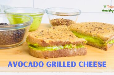 Healthy Grilled Cheese Sandwich: Avocado Lime Sauce Edition
