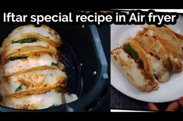 Iftar Special New recipe in An Air fryer||Healthy snacks recipe||@MausamKitchen969