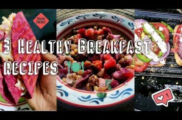 3 simple healthy breakfast recipes  | Healthy recipes #cooking #food