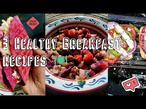 3 simple healthy breakfast recipes | Healthy recipes #cooking #food 3 simple healthy breakfast recipes | Healthy recipes #cooking #food