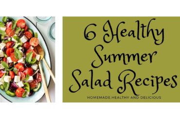 Six Simple, Healthy, Low Calorie, Summer Salad Recipes