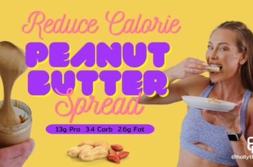 Low-Calorie High-Protein Peanut Butter Spread Recipe | Easy & Healthy Snack Ideas