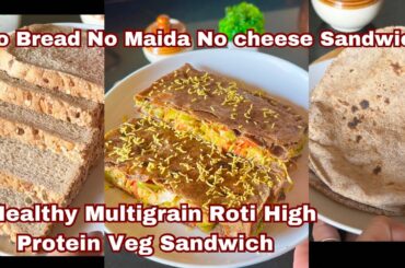No Bread No Maida No cheese Sandwich | Healthy High Protein Sandwich #healthyfood #waightloss