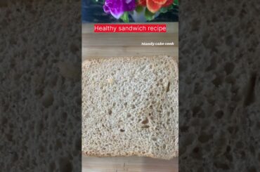 Easy n healthy sandwich recipe by Mandy cake n cook #viral #reels #healthy #sandwich.