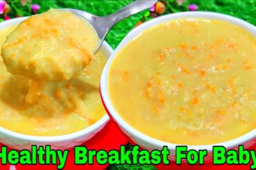Healthy Breakfast For Baby 1-3 Years | Baby Food Recipes For 1-3 Years | Healthy Food Bites
