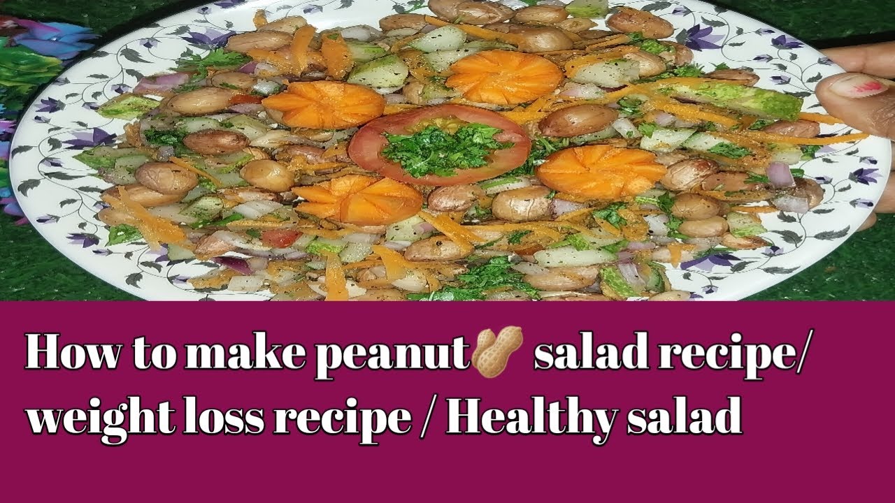 How to Make Peanut Salad Recipe / Weight lose Recipe/Healthy salad How to Make Peanut Salad Recipe / Weight lose Recipe/Healthy salad