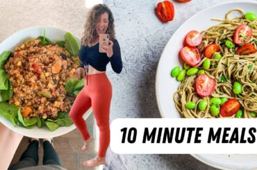 HEALTHY 10 MINUTE MEALS THAT ARE GAME CHANGERS!
