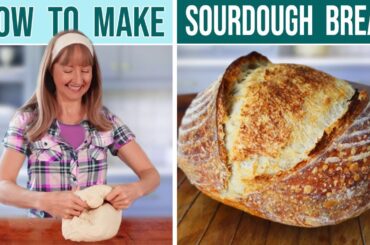 SOURDOUGH BREAD RECIPE For Beginners // clear, non-rambling instructions