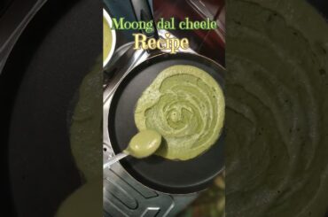 Moong dal cheele ||Quick and easy recipe|| Healthy Breakfast #shorts #food #recipe #cooking #healthy