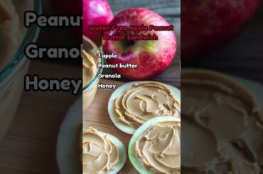Nutty Apple Bliss Gluten Free Peanut Butter Apple Sandwich
