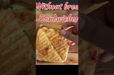 no bread sandwich recipe | how to make sandwiches without bread