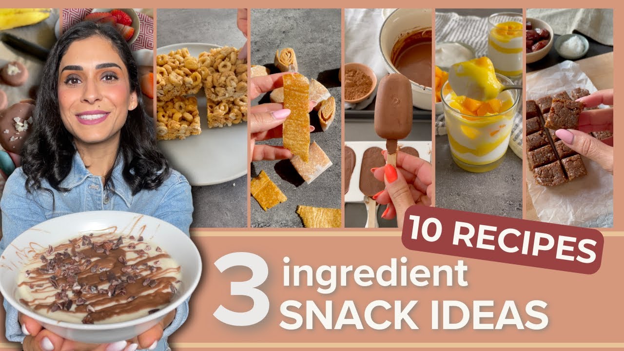 3 INGREDIENT healthy snacks I 10 RECIPES I ALL plant-based 3 INGREDIENT healthy snacks I 10 RECIPES I ALL plant-based