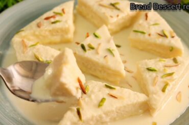 Bread dessert recipe-bread and milk dessert-bread malai recipe-sweet dessert-dessert-dessert with br