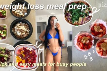 WEIGHT LOSS MEAL PREP I easy healthy meals for busy people