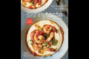 The Skinnytaste Cookbook: Delicious and Healthy Recipes Overview