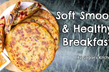 Super Healthy Breakfast Recipe | By Sagar's Kitchen