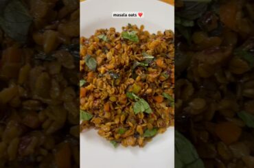 Healthy Masla Oats | Lunch recipe | healthyfood | dinner recipe #healthyfood #add1subscriber