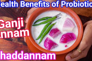 Fermented Curd Rice - Ganji Annam with Natural Probiotics for Gut Health | Healthy Chaddannam