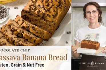 The BEST Chocolate Chip Cassava Flour Banana Bread Recipe