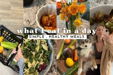 what i eat in a day, simple healthy meals + grocery haul