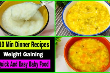 3 Easy Dinner Recipes For Baby 1-5 Years | Baby Food Recipes For 1-5 Years | Healthy Food Bites