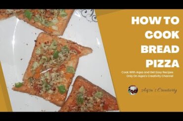 Bread Pizza kaise Banaye| Easy Quick Healthy & Organic recipe #breadpizza #pizzabread #breadrecipe
