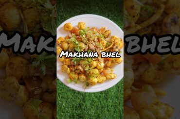 makhana bhel: healthy snacks recipe #shorts #makhanabhel #makhanarecipe #viral #trending