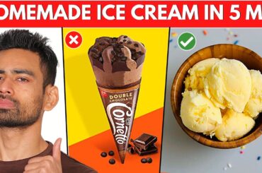 5 MINUTE ICE CREAM - Healthy & Tasty Ice Cream (Without Refrigerator)