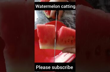 Watermelon cutting #healthy #diet #recipe #calories #healtyfood
