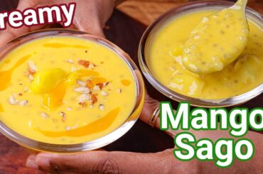 Silky Smooth Mango Sabudana Dessert Recipe - Creamy & Tasty | Healthy Mango Dessert - Body Cooling