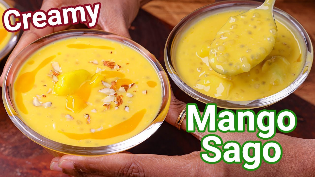 Silky Smooth Mango Sabudana Dessert Recipe – Creamy & Tasty | Healthy Mango Dessert – Body Cooling Silky Smooth Mango Sabudana Dessert Recipe - Creamy & Tasty | Healthy Mango Dessert - Body Cooling